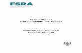 Draft F2020-21 FSRA Priorities and Budget · 2019-10-23 · (DIRF) oversight framework . 5.3. Enhance credit union market conduct supervision . 5.4. Update supervisory and risk assessment