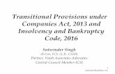 Transitional Provisions under Companies Act, 2013 and ... SICAPPT25.06 2016.pdf · Transitional Provisions under Companies Act, 2013 and Insolvency and Bankruptcy Code, 2016 Satwinder