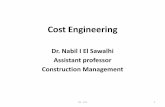 Cost Engineering - site.iugaza.edu.pssite.iugaza.edu.ps/nsawalhi/files/2010/09/12-Cost-Control.pdf · Cost Control Systems •Input >>> Process >>> Output •Cost control: The work