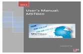 MSTGen Manual - UMass Amherst · User’s Manual for MSTGen 2 I. Introduction Multistage testing, or MST, was developed as an alternative to computerized adaptive testing (CAT) for