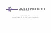 ACN 148 966 545 Annual Report for the Year Ended 30 June 2017 · AUROCH MINERALS LIMITED DIRECTORS’ REPORT 3 Your Directors present their report on Auroch Minerals Limited (Auroch,