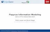 Philip Langer and Benoit Maggi Demo of Pre-release Beta Build · Contact us (planger@eclipsesource.com; benoit.maggi@cea.fr) Raise bug reports (bugzilla) Papyrus mailing list (mdt-papyrus.dev)