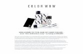 WELCOME TO THE AGE OF HAIR COLOR… and “the ...Enter Color WOW…a breakthrough range for color-treated hair from renowned beauty innovator Gail Federici, acclaimed hairdresser