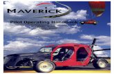 Pilot Operating Handbook - mavericklsa.com · CONDITIONS OF FLIGHT.....6! 2.5.! ENGINE LIMITATIONS ... The Maverick Pilot Operating Handbook is provided with this aircraft at initial