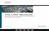 The LISP Network - pearsoncmg.comptgmedia.pearsoncmg.com/images/9781587144714/... · iv The LISP Network About the Authors Victor Moreno is a Distinguished Engineer at Cisco Systems