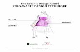 The EcoChic Design Award ZERO-WASTE DESIGN TECHNIQUEmodopactua.com/pdf/LEARN_Zero-waste_ENG.pdf · 1 Timo Rissanen, ‘From 15% to 0: Investigating the creation of fashion without