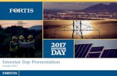 Investor Day Presentation - Fortis Inc. · 2017 INVESTOR DAY 3. Forward-looking information. Fortis Inc. (“Fortis” or the “Corporation”) includes “forwardlooking information”