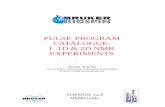 PULSE PROGRAM CATALOGUE: I. 1D & 2D NMR EXPERIMENTS 2020-01-09¢  Pulse Program Catalogue NMRGuide 4.1