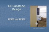 EE Capstone Design - WordPress.comCapstone Design Format EE 400, Fall term, emphasizes paper-based design and project planning EE 401, Winter term, emphasizes execution of the project