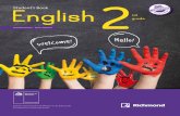English Student’s Book · English 2 nd grade Student's book Familia tipográfica: Helvetica Neue LT / Playtime WHT / Print Brendan Dunne B. Mus. University of Wales PGCE, Roehampton