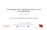 Grundzüge einer globalen Klima- und Energiepolitik · x x xxx Hohes Biomasse-Potential Mit allen Optionen (Referenz) Ohne Kernenergie* Niedriges Biomasse-Potential Limitiertes CCS-Potential