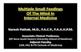 Multiple Small Feedings Of The Mind In Internal Medicine · Multiple Small Feedings Of The Mind In Internal Medicine Objectives •Address commonly encounteredmedical problems in