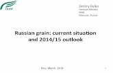 Russian’grain:’current’situa.on’ and2014/15outlookbsg.blackseagrainconference.com/en/2014/presentations/prs/Rylko Kiev April 2014.pdfEgypt W3 W4 Feed wheat 2013/2014 0 500