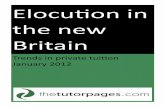 Elocution in the new ritain - IMGElocution in the new ritain: trends in private tuition 2 ontents 1 Introduction 3 2 Why more and more ritons are turning to elocution tutors to learn