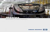 © Metrô Rio de Janeiro Metros - Knorr-Bremse · braking system’s vehicle weight information can be used by the HVAC system to adjust output to the ... of the brake system. The