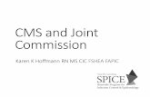 17-CMS and Joint Commission SPICE-2018spice.unc.edu/wp-content/uploads/2018/04/17-CMS-and-Joint-Commission... · biological agents in cooling towers, domestic water systems, and other