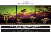 ETHEL’S DOCUMERICA ETHEL+ - OZ Arts Nashville · has designed and performed visual projections and lights for music groups including Sufjan Stevens, St. Vincent, Wilco, Calexico,