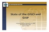 State of the GISCI and - SCAUG...Exam Creation History July 2010 ‐GISCI Considers Updates to Certification Program March 2011 ‐GISCI Accepts Public Comments Re: Exam May 2011 ‐GISCI