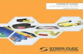 ph: 877.STREN-FLEX (877.787.3635)  · • Stren-Flex® SuperTag is a pre-formed, molded, abrasion resistant tag with raised lettering • Standard on all Stren-Flex® slings • Guaranteed