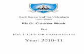 Kadi Sarva Vishwa Vidyalaya · 2011-03-13 · Introduction: The course work for the doctoral research has been made mandatory by the U.G.C. Kadi Sarva Vishwa Vidyalaya has decided