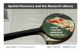 Spatial Discovery and the Research LibraryLafia | Spatial Discovery and the Research Library 18 Dr. Ben Halpern. Researcher Place Domain Dataset Location Publication Repository Guatemala,