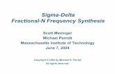 Sigma-Delta Fractional-N Frequency Synthesis · Non-linearities break the assumptions of the linear model -The shaped noise can be “folded down” to lower frequencies due to non-linearities