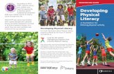 fundamental movement Physical Literacy - Oakville - culture... · Physical literacy skills help children gain the confidence and ability to lead healthy lives by successfully acquiring