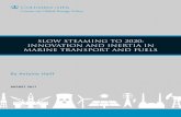 SLOW STEAMING TO 2020: INNOVATION AND INERTIA IN MARINE ... · MARINE TRANSPORT AND FUELS Columbia University in the City of New York By Antoine Halff* AUGUST 2017 *Antoine Halff