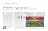 Prosthetic Management of Compromised Implant Positioning · 4. Vogel R C . Im plant overdentures: a new standard of care for edentulous patients cur-rent concepts and techniques.