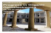 Conferenceon Progress in Organic Optoelectronics · Conferenceon Progress in Organic Optoelectronics 18.-19.12.2017 Valencia SPAIN organized by Begoña Milián Medina 1,2 Larry Lüer