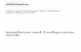 Guide Installation and Configuration - Informatica Documentation...The Informatica Data Validation Option Installation and Configuration Guide contains information about • • •