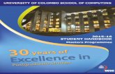 University of Colombo School of Computing · 2016-06-09 · University of Colombo School of Computing 2015 - 16 Student Handbook Masters Programmes University of Colombo School of