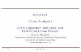EECE251 Circuit Analysis I Set 4: Capacitors, Inductors ...shahriar/eece251_notes/eece251_set4_1up.pdf · Set 4: Capacitors, Inductors, and First-Order Linear Circuits ... • Compute