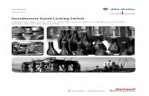Guardmaster Guard Locking Switch - Rockwell Automation · Rockwell Automation Publication 440G-UM001C-EN-P - June 2019 5 Preface Summary of Changes This manual contains new and updated
