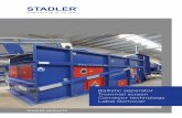 Trommel screen Label Remover - w-stadler.de · TRANSPORT · STADLER trommel screens are also available in a bolted version – making extra-large designs easier to transport Material
