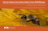 How Neonicotinoids Can Kill Bees - Xerces Society...Eric Lee-Mäder Celeste Mazzacano. ... Xerces® is a trademark registered in the U.S. Patent and Trademark Office. ... Josephine