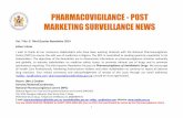 PHARMACOVIGILANCE - POST MARKETING SURVEILLANCE NEWS · Text any DRUG RELATED PROBLEM to SHORT CODE 20543 (for free on MTN, GLO and Etisalat) for action by the Pharmacovigilance Centre