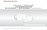 Owner’s Manual · Congratulations on your selection of a Honda generator. We are certain ... the instructions in this manual and on the generator. The most common hazards are discussed