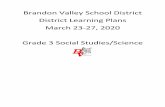 Grade 3 Social Studies/Science March 23-27, 2020 District ... · Brandon Valley School District District Learning Plans March 23-27, 2020 Grade 3 Social Studies/Science