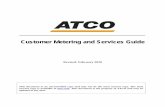 Customer Metering and Services Guide · Customer Metering and Services Guide . Revised Feb 2020 1 . About this Guide The intent of this guide is to provide direction for ustomers,