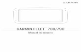 GARMINManual del usuario FLEET 780/790 · 2020-03-10 · Contenido. Primeros pasos ..... 1. Descripción general del Garmin fleet ..... 1 Montar y suministrar alimentación al dispositivo