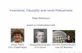 Invariance, Causality and novel Robustness · Invariance, Causality and novel Robustness Peter Buhlmann¨ based on collaborations with Jonas Peters Univ. Copenhagen Nicolai Meinshausen