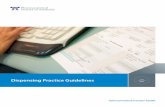 Dispensing Practice Guidelines 2017 JULY · Pharmacists are expected to exercise professional judgement ... medication profile, medication record, patient profile, patient record