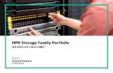 HPE Storage Family Portfolio · CNA 트랜시버, 케이블, SAN ... LTO 테이프, DAS 및 LAN 오토로더, MSL 테이프 라이브러리, 미디어 Spectra Logic 하이엔드 ...