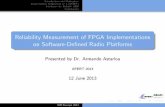 Reliability Measurement of FPGA Implementations on ... · SEU Test Set-up Analysis Results for Cipher Blocks Analysis Results for on-chip bus Architectures ... Reliability (R(t)):