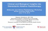 Clinical and Biological Insights into Stereotactic ... · Clinical and Biological Insights into Stereotactic Ablative Radiotherapy Molecular and Clinical Radiobiology Workshop McGill