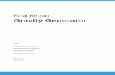 Gravity Generator - WordPress.comof gravity for the generation of energy. A great way to generate electricity for these countries is using gravity, not only to generate electricity,