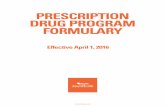 PRESCRIPTION DRUG PROGRAM FORMULARY · This is a listing of formulary drugs to be considered for your patient, a Prescription Drug Program participant. Please refer to this formulary