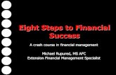 Michael Rupured Eight Steps to Financial SuccessAdapted from National Endowment for Financial Education High School Financial Planning Program Shawn’s Story • Started saving at