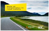Role of Corporates in road safetyficci.in/spdocument/20719/road-safety-launchs.pdf · 10 Role of Corporates in road safety Tamil Nadu had reported 67,250 cases followed by Maharashtra